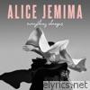 Alice Jemima - Everything Changes