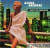 Alicia Bridges - I Love the Nightlife
