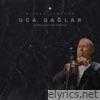 Uca dağlar - Single