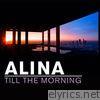 Till the Morning - Single