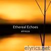 Ethereal Echoes - Single