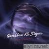 Aankhon Ke Sagar - Unplugged - Single