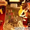 Easy Come, Easy Go - Single