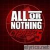 All Or Nothing Cypher 5 (feat. Realize, Sparkingtin, M-Dot & Young Zee) - Single