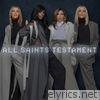 All Saints - Testament