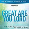 Great Are You Lord (Live) [Audio Performance Trax] - EP
