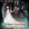 All The Little Pieces - The Legend of Lavinia Fisher