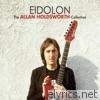 Allan Holdsworth - Eidolon
