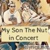 My Son the Nut In Concert - EP