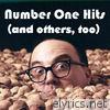 Number One Hits (And Others Too)