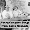 Funny Campfire Songs from Camp Granada - EP