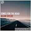 Allan Taylor - Songs for the Road (feat. Michael Koschorrek, Ralf Gustke, Hans-Joerg Maucksch, Dieter Burmester & Michael Kleinhans) - EP