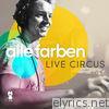 Alle Farben - Live Circus