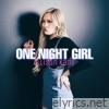 One Night Girl - Single