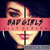 Bad Girls - Single