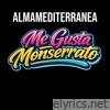 Me gusta Monserrato - Single