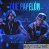 Que Papelon (feat. Benny Benni) - Single