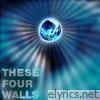 These Four Walls - Single