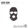 Alpa Gun - Einfach Strasse - Single