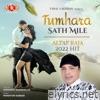 Tumhara Sath Mile - Single