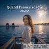 Quand l'année se lève - Single