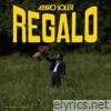 Regalo - Single