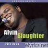 Alvin Slaughter - Rain Down