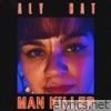 Man Killer (ep version) - Single