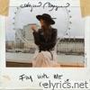 Alyssa Bonagura - Fly With Me - EP