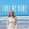 Take Me Home - Single
