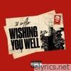 Wishing You Well - Single