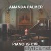 Piano Is Evil