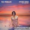 Amanda Shires - The Problem (feat. Jason Isbell) - Single