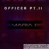 Officer, Pt. 2 - Single