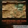 For Systems Like Ours - EP