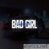 Bad girl - Single