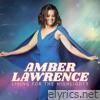 Amber Lawrence - Living For The Highlights