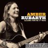 Amber Rubarth - Sessions From the 17th Ward