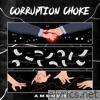 Corruption Choke - Single