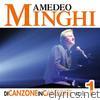 Amedeo Minghi - Di canzone in canzone, Vol. 1 (Live)