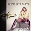 EXPENSIVE TASTE - Single