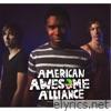 American Awesome Alliance - American Awesome - EP