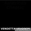 American Chaotic - Vendetta Abaddon - Single