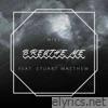 Amit Mike - Breathe Me (feat. Stuart Matthew) - Single