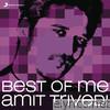 Amit Trivedi - Best of Me: Amit Trivedi