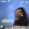 Religion, Pt. 2 (feat. OSCYI) - Single
