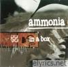 Ammonia - In a Box - EP
