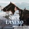 Srce Laneno - Single