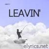 Leavin' - Single