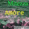 Mitezza - EP